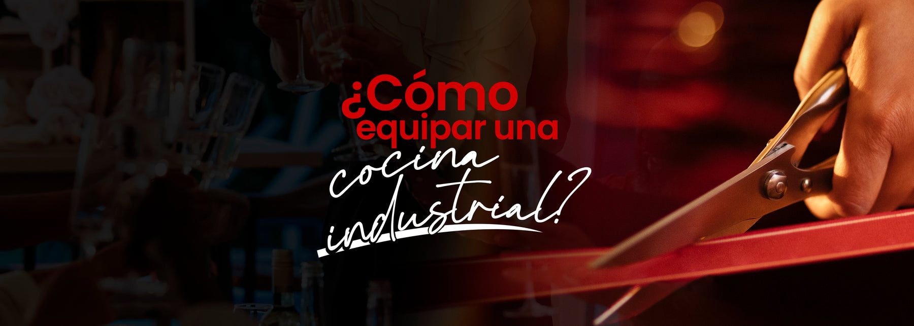¿Cómo equipar una cocina industrial para abrir un negocio con éxito?